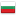 Bulgaria Bulgaria