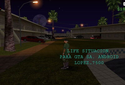 Life Situacion Departaments Prickle Pine (Ambient GTA SA) Mobile